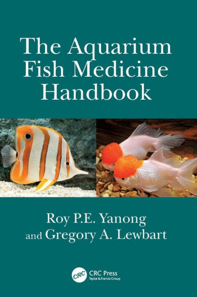 The Aquarium Fish Medicine Handbook