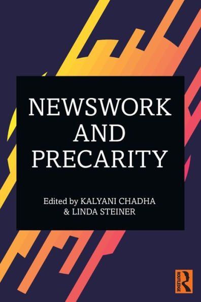 Newswork and Precarity