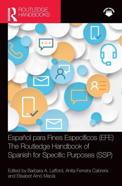 Español para Fines Específicos (EFE) / The Routledge Handbook of Spanish for Specific Purposes (SSP)