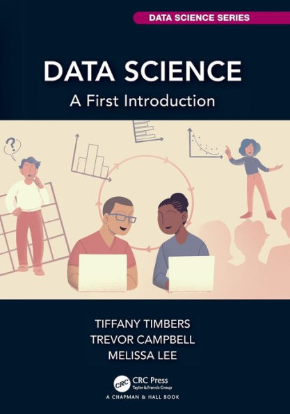 Data Science: A First Introduction