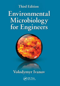 Title: Environmental Microbiology for Engineers, Author: Volodymyr Ivanov