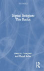 Digital Religion: The Basics