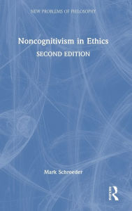 Title: Noncognitivism in Ethics, Author: Mark Schroeder