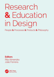 Title: Research & Education in Design: People & Processes & Products & Philosophy: Proceedings of the 1st International Conference on Research and Education in Design (REDES 2019), November 14-15, 2019, Lisbon, Portugal, Author: Rita Almendra