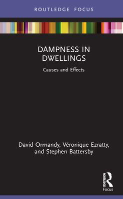 Dampness Dwellings: Causes and Effects