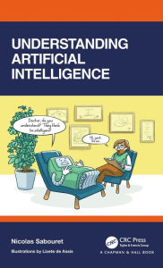 Title: Understanding Artificial Intelligence, Author: Nicolas Sabouret