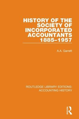 History of the Society Incorporated Accountants 1885-1957