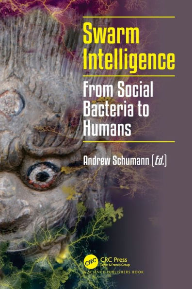 Swarm Intelligence: From Social Bacteria to Humans