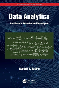 Title: Data Analytics: Handbook of Formulas and Techniques, Author: Adedeji B. Badiru