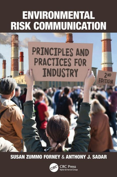 Environmental Risk Communication: Principles and Practices for Industry