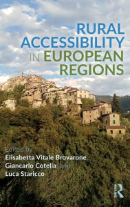 Title: Rural Accessibility in European Regions, Author: Elisabetta Vitale Brovarone