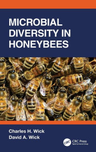 Title: Microbial Diversity in Honeybees, Author: Charles Wick