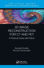 3D Image Reconstruction for CT and PET: A Practical Guide with Python