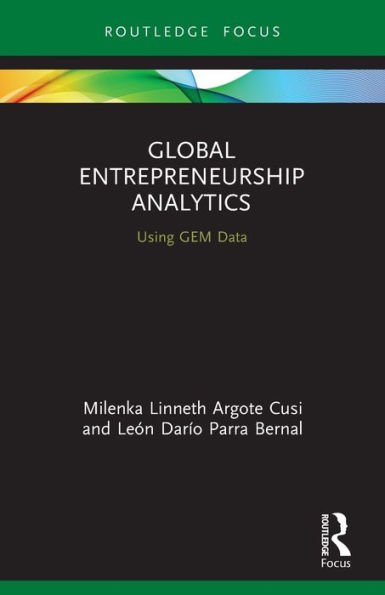 Global Entrepreneurship Analytics: Using GEM Data