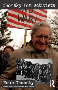 Title: Chomsky for Activists, Author: Noam Chomsky