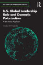 U.S. Global Leadership Role and Domestic Polarization: A Role Theory Approach