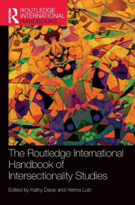 Title: The Routledge International Handbook of Intersectionality Studies, Author: Kathy Davis