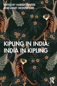 Title: Kipling in India, Author: Harish Trivedi