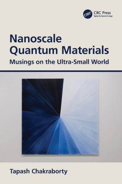 Nanoscale Quantum Materials: Musings on the Ultra-Small World