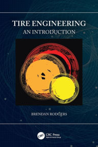 Title: Tire Engineering: An Introduction, Author: Brendan Rodgers