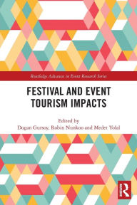 Title: Festival and Event Tourism Impacts, Author: Dogan Gursoy