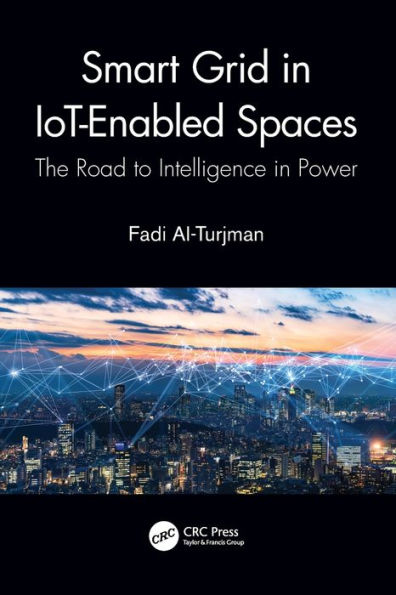 Smart Grid IoT-Enabled Spaces: The Road to Intelligence Power