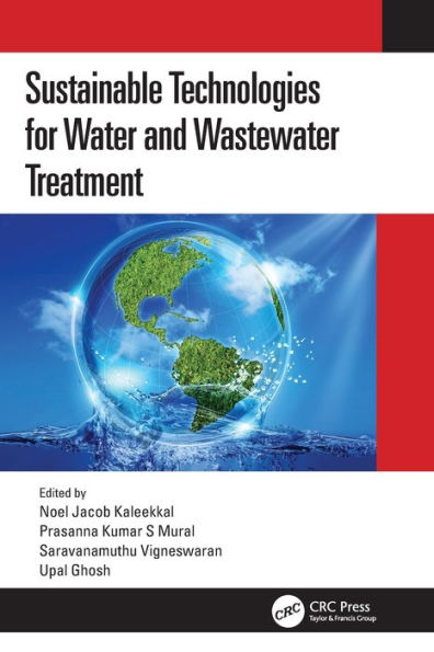 Sustainable Technologies for Water and Wastewater Treatment