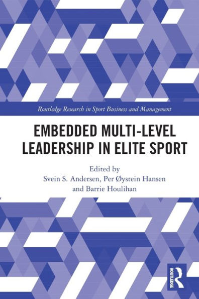 Embedded Multi-Level Leadership Elite Sport
