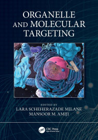 Title: Organelle and Molecular Targeting, Author: Lara Scheherazade Milane