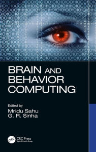 Title: Brain and Behavior Computing, Author: Mridu Sahu