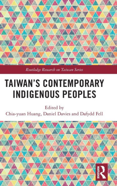 Taiwan's Contemporary Indigenous Peoples