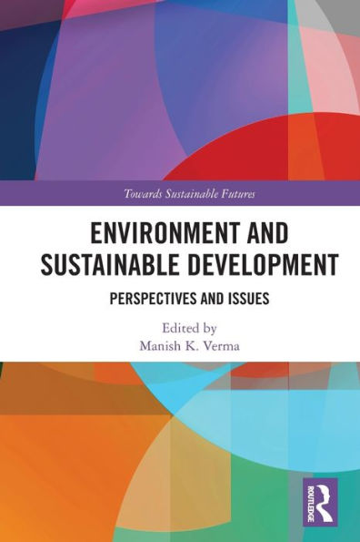 Environment and Sustainable Development: Perspectives Issues