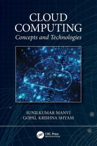 Title: Cloud Computing: Concepts and Technologies, Author: Sunilkumar Manvi