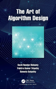 Title: The Art of Algorithm Design, Author: Sachi Nandan Mohanty