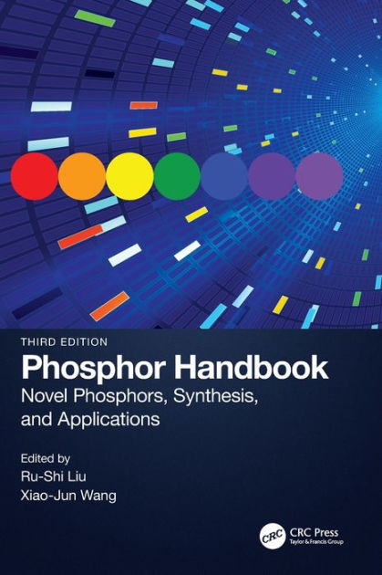 Phosphor Handbook: Novel Phosphors, Synthesis, and Applications by Ru ...