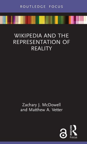 Wikipedia and the Representation of Reality