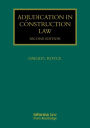 Adjudication in Construction Law