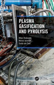 Title: Plasma Gasification and Pyrolysis, Author: Milan Hrabovsky