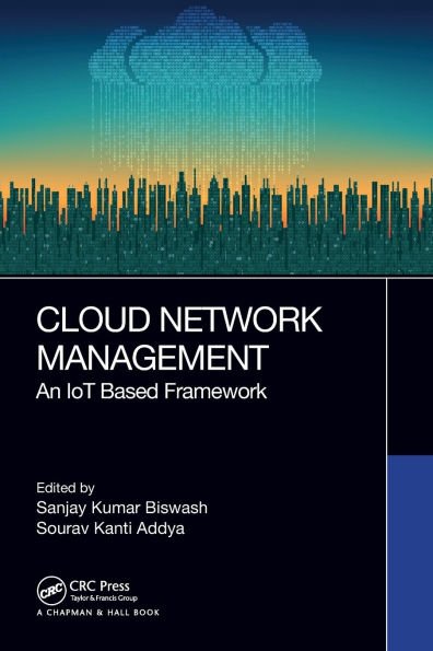 Cloud Network Management: An IoT Based Framework