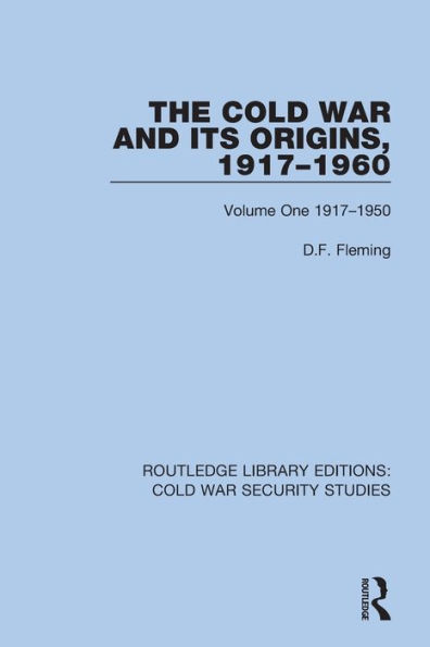 The Cold War and its Origins