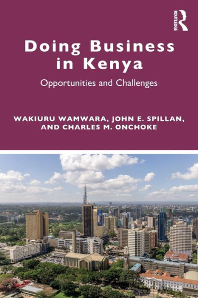 Doing Business Kenya: Opportunities and Challenges