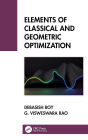 Elements of Classical and Geometric Optimization