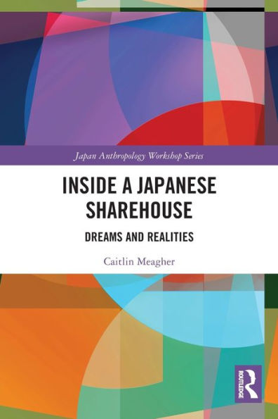 Inside a Japanese Sharehouse: Dreams and Realities