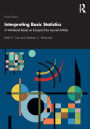 Interpreting Basic Statistics: A Workbook Based on Excerpts from Journal Articles