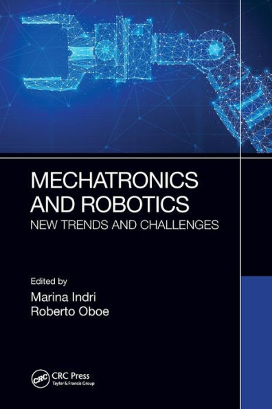 Mechatronics and Robotics: New Trends Challenges