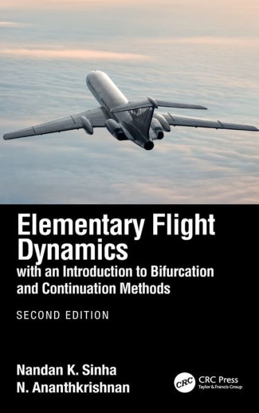 Elementary Flight Dynamics with an Introduction to Bifurcation and Continuation Methods