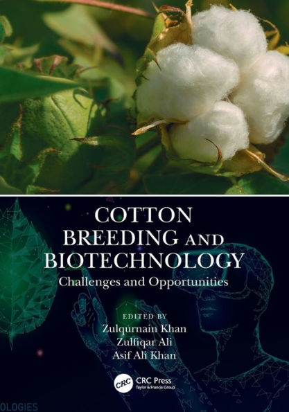 Cotton Breeding and Biotechnology: Challenges Opportunities