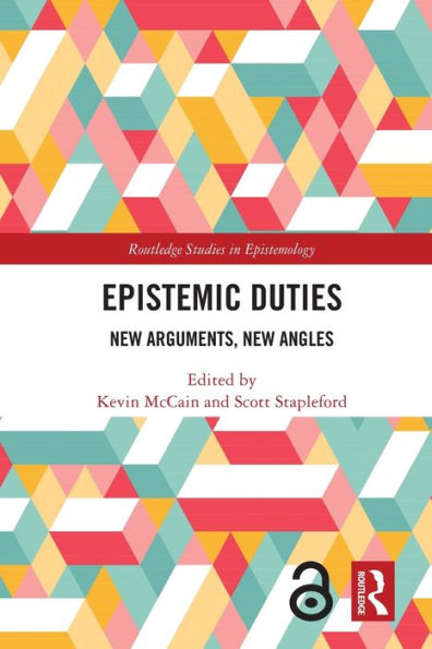 Epistemic Duties: New Arguments, Angles