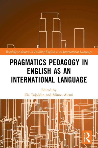 Pragmatics Pedagogy English as an International Language