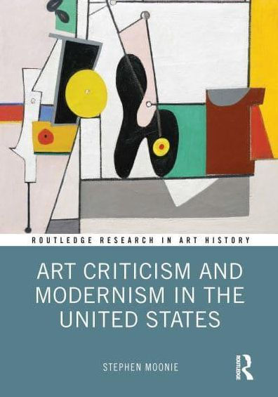 Art Criticism and Modernism the United States